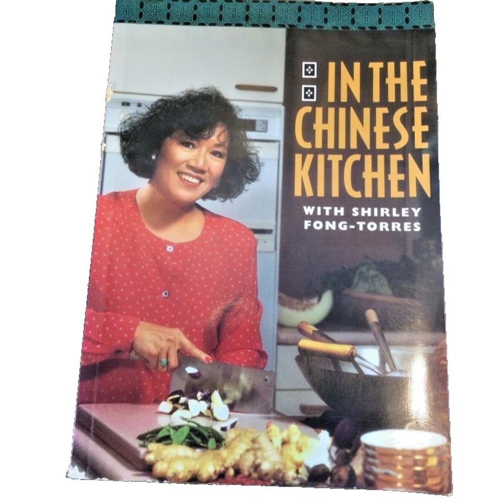 Chinese Cookbook In the Chinese Kitchen Recipes Traditional Cooking Guide